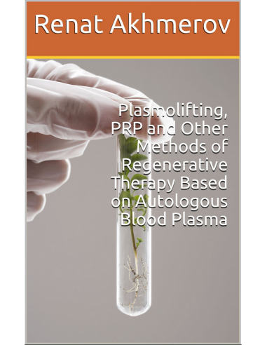 Plasmolifting, PRP and Other Methods...